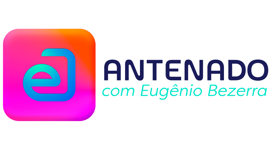 Blog Antenado Por Eugênio Bezerra